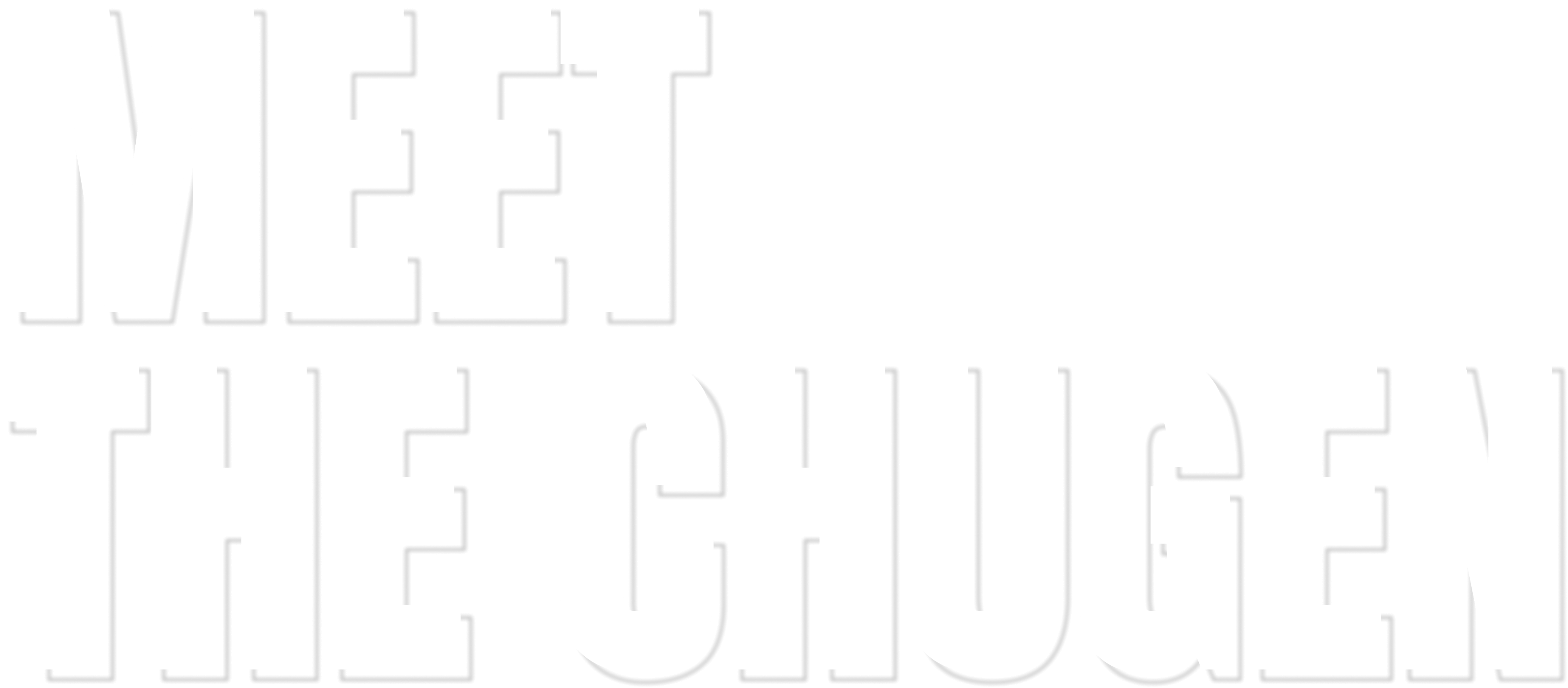MEET THE CHUGEN